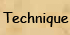 Technique